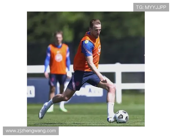 哈里凯恩引领英格兰足球新纪元再度书写射手传奇之路